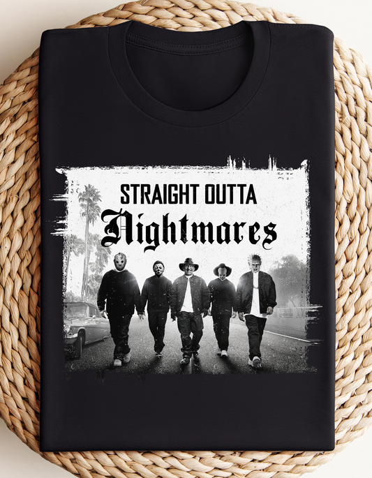STRAIGHT OUTTA NIGHTMARES